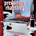 Precarious Rhapsody