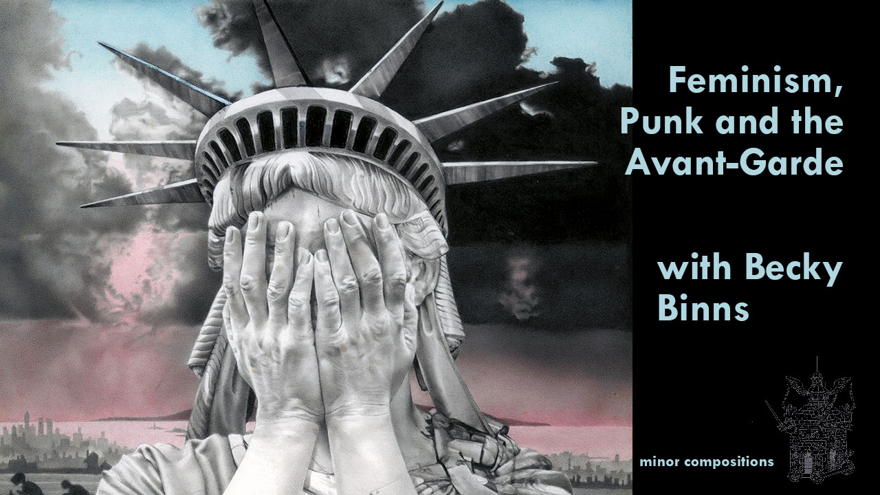 Feminism, Punk and the Avant-Garde