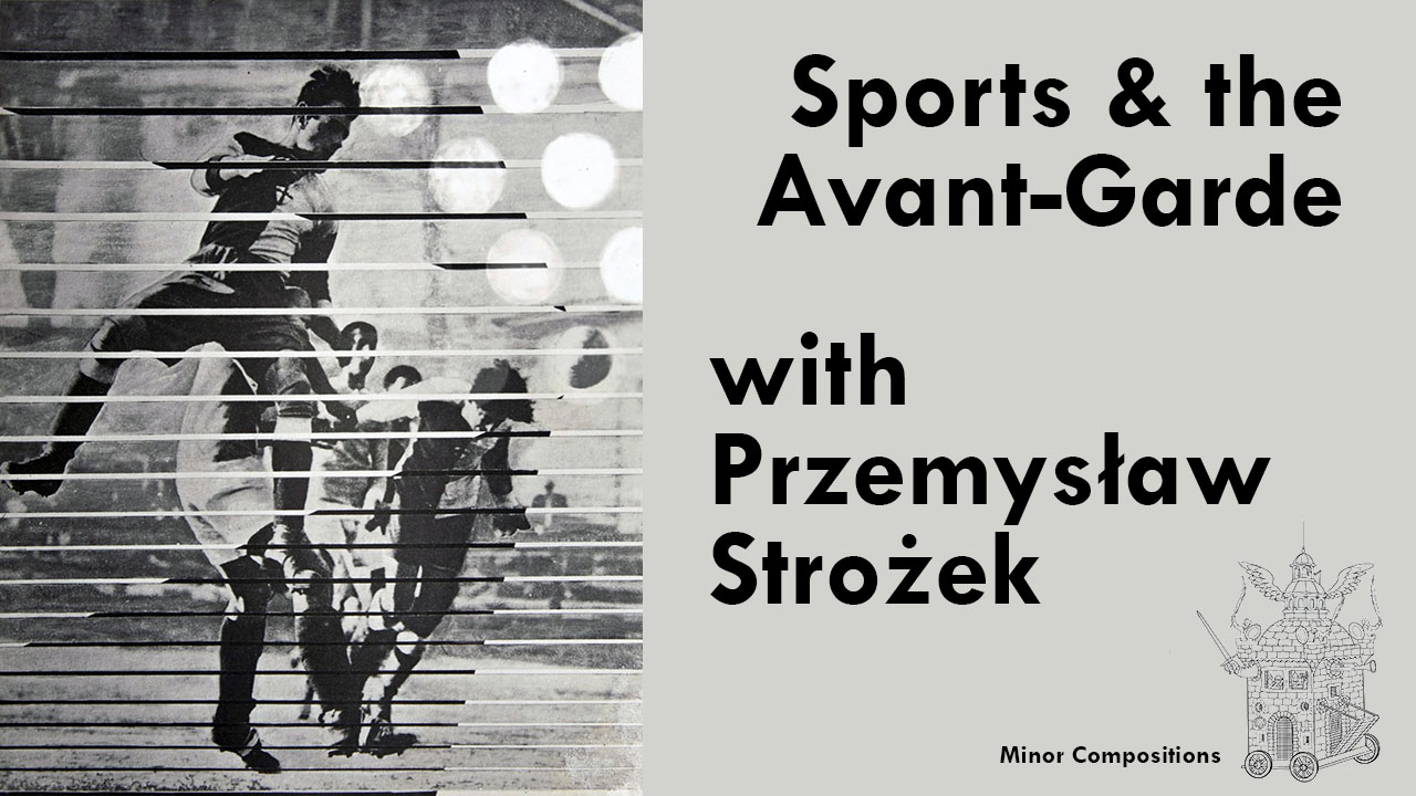Sports & the Avant-Garde