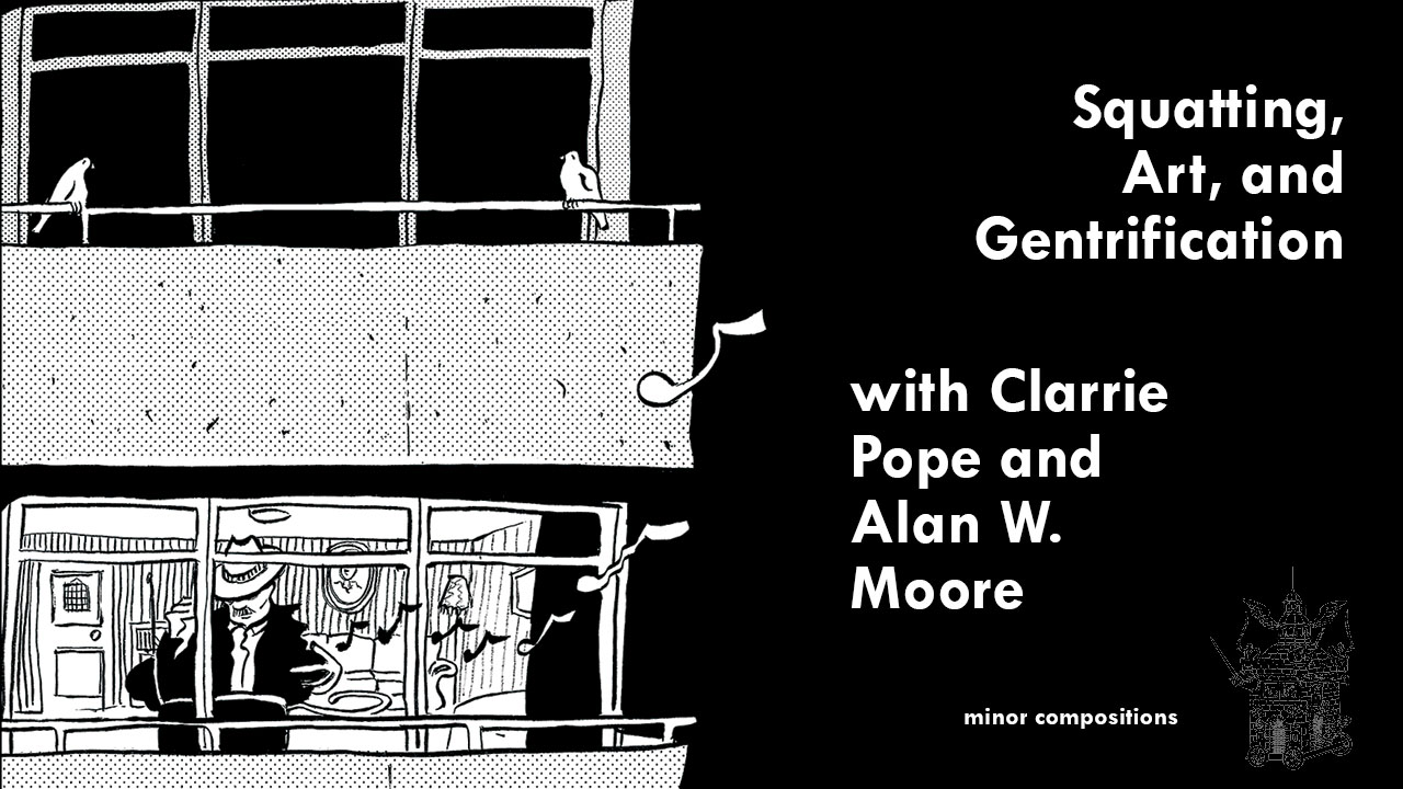 Squatting, Art, and Gentrification