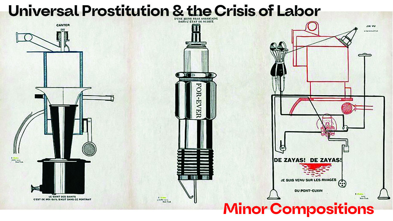 Universal Prostitution & the Crisis of Labor